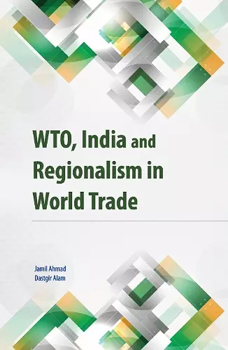 WTO, India & Regionalism in World Trade cover