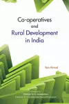 Co-Operatives & Rural Development in India cover