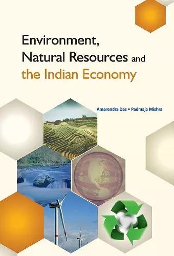 Environment, Natural Resources & the Indian Economy cover