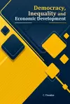 Democracy, Inequality and Economic Development cover