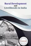 Rural Development and Livelihoods in India cover