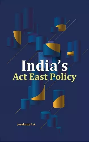 India's Act East Policy cover