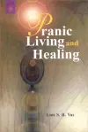 Pranic Living and Healing cover