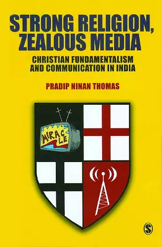 Strong Religion, Zealous Media cover