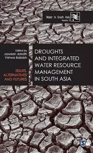 Droughts and Integrated Water Resource Management in South Asia cover