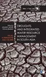 Droughts and Integrated Water Resource Management in South Asia cover