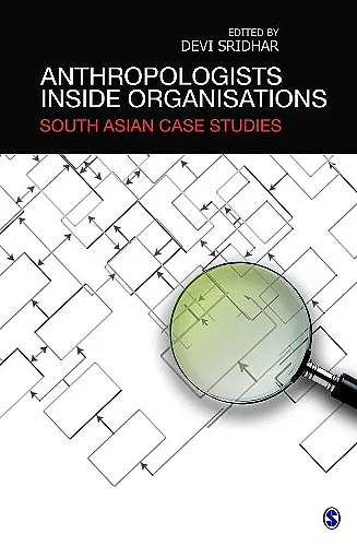 Anthropologists Inside Organisations cover