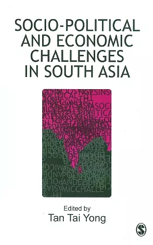 Socio-Political and Economic Challenges in South Asia cover