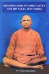 Brahmanada Swami Sivayogi and His Selected Works cover