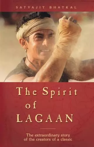The Spirit of Lagaan cover