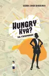 Hungry Kya? cover