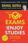 How to Top Exams and Enjoy Studies cover