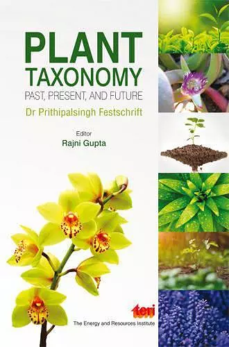 Plant Taxonomy: Past, Present, and Future cover