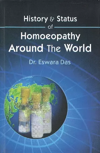 History & Status of Homoeopathy Around the World cover