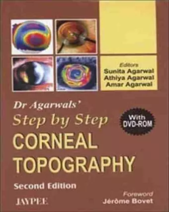 Dr Agarwal's Step by Step® Corneal Topography cover