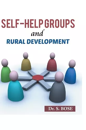 Self-help Groups and Rural Devlopments cover