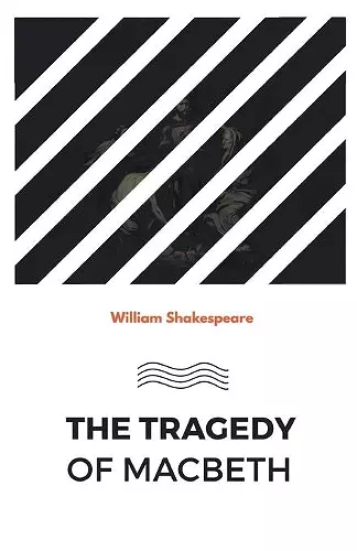 The Tragedy of Macbeth cover