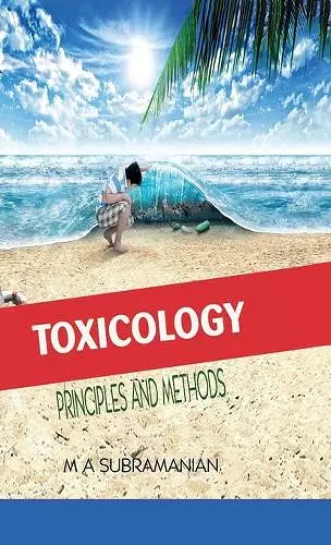 Toxicology Principles and Methods Second Revised Edition cover