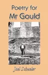 Poetry for Mr Gould cover