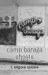 camp baraga ghosts cover