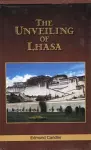 The Unveiling of Lhasa cover