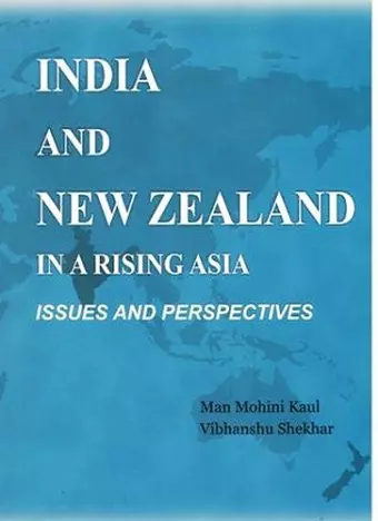 India and New Zealand in a Rising Asia cover