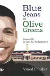 Blue Jeans to Olive Greens cover