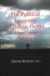 Political Economy of Indian Ocean Maritime Africa cover