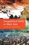 Geopolitical Shifts in West Asia cover