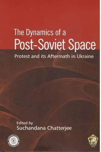 The Dynamics of a Post-Soviet Space cover