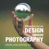 Principles of Design Through Photography cover