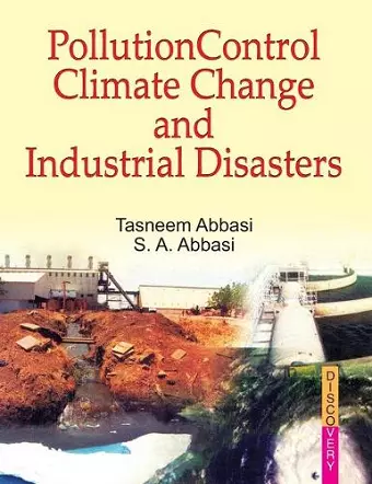 Pollution Control, Climate Change and Industrial Disasters cover