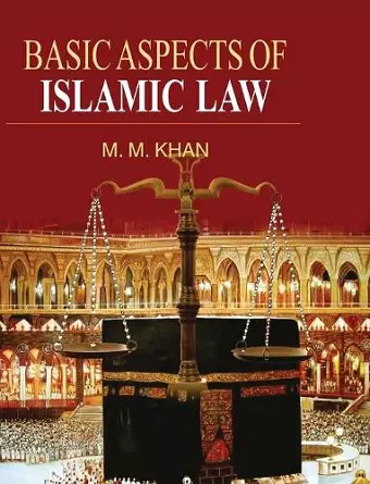 Basic Aspects of Islamic Law cover