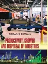 Productivity, Growth and Dispersal of Industries cover