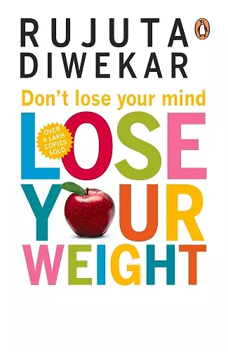 Don't Lose Your Mind, Lose Your Weight cover