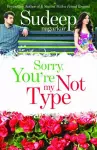 Sorry, You're Not My Type cover