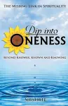 Dip into Oneness - Beyond Knower, Known and Knowing cover