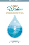 100% Wisdom - Wisdom That Leads You To Experience And Be Established In Your True Nature cover
