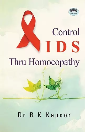 Control AIDS Thru Homoeopathy cover