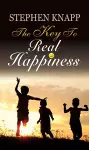 The Key to Real Happiness cover