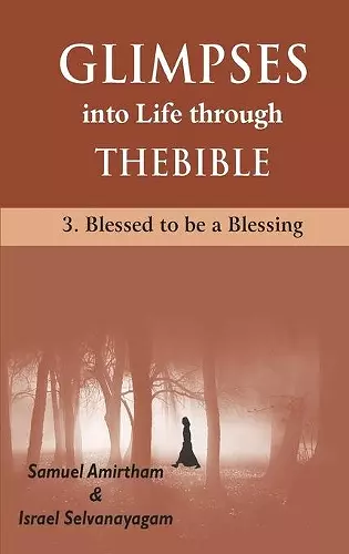 Glimpses into Life through The Bible cover