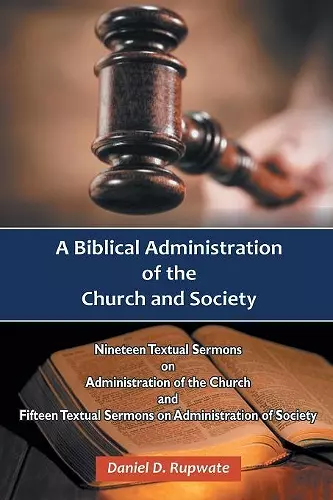 A Biblical Administration of the Church and Society cover