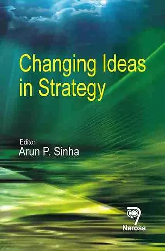 Changing Ideas in Strategy cover