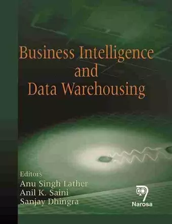 Business Intelligence and Data Warehousing cover