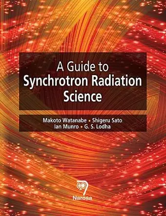 A Guide to Synchrotron Radiation Science cover