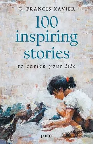 100 Inspiring Stories to Enrich Your Life cover