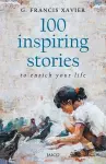100 Inspiring Stories to Enrich Your Life cover