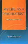 My Life as a Psychiatrist cover