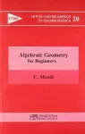 Algebraic Geometry for Beginners cover