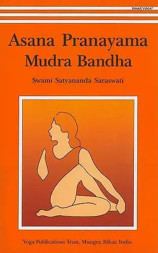 Asana, Pranayama, Mudra and Bandha cover